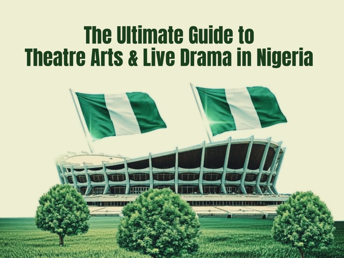 The Ultimate Guide to Theatre Arts & Live Drama in Nigeria: Top Centres, Festivals & Showtimes - Cover image for article on Jubilq Blog
